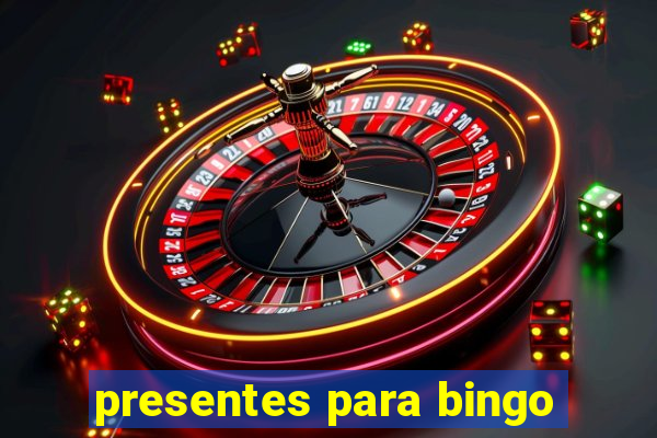 presentes para bingo